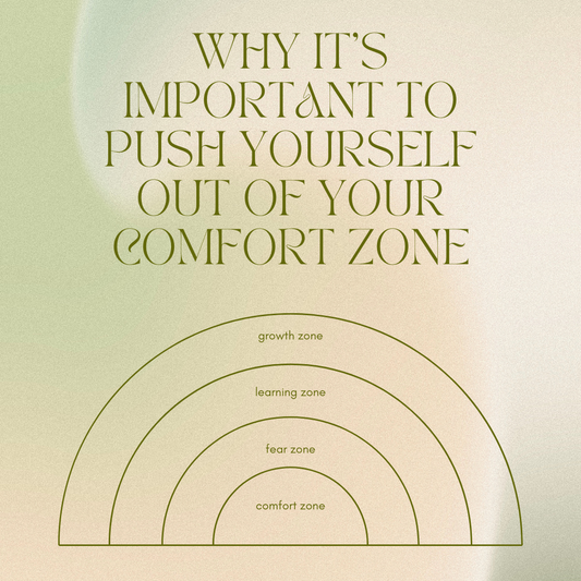 Why It’s Important to Push Yourself Out of Your Comfort Zone